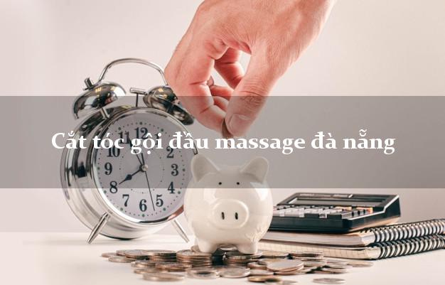 Cắt tóc gội đầu massage đà nẵng