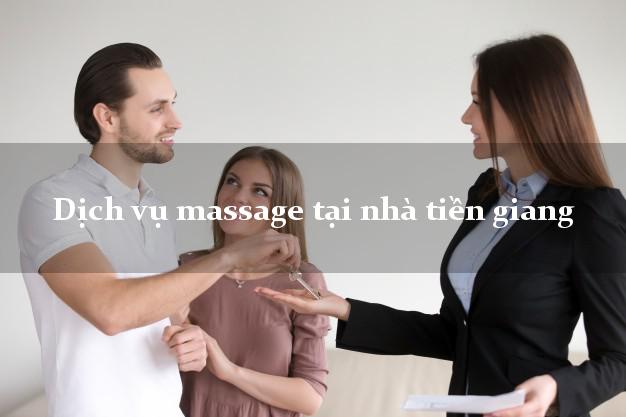 Dịch vụ massage tại nhà tiền giang