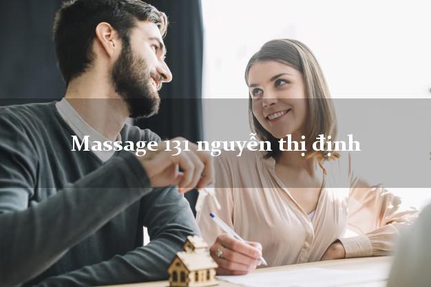 Massage 131 nguyễn thị định