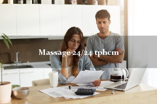 Massage 24/24 tphcm