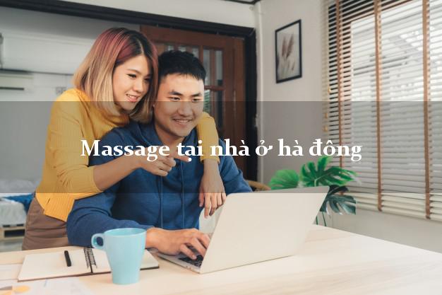 Massage tại nhà ở hà đông