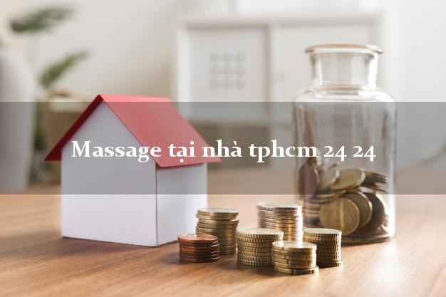 Massage tại nhà tphcm 24 24