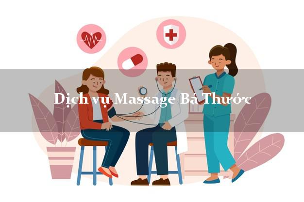 Dịch vụ Massage Bá Thước Thanh Hóa tận nơi