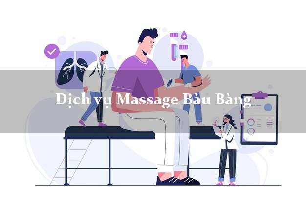Dịch vụ Massage Bàu Bàng Bình Dương uy tín