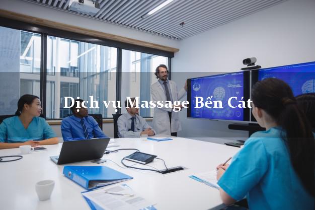 Dịch vụ Massage Bến Cát Bình Dương giá rẻ