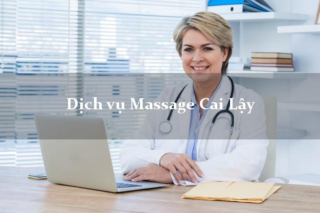 Dịch vụ Massage Cai Lậy Tiền Giang tận nơi