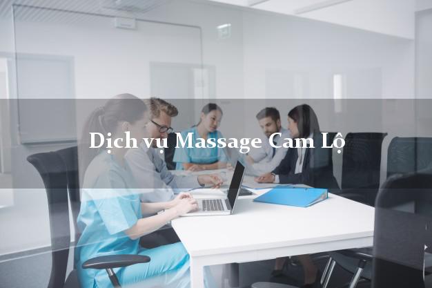 Dịch vụ Massage Cam Lộ Quảng Trị giá rẻ