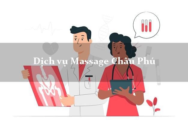 Dịch vụ Massage Châu Phú An Giang tại nhà