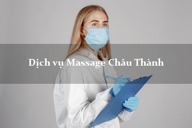Dịch vụ Massage Châu Thành Kiên Giang tận nơi