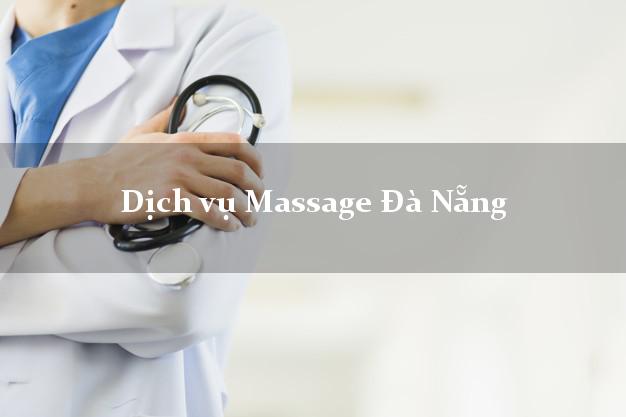 Dịch vụ Massage Đà Nẵng tại nhà