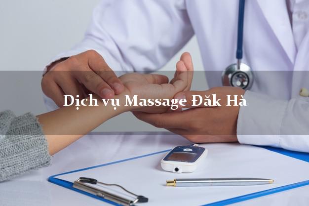 Dịch vụ Massage Đăk Hà Kon Tum uy tín
