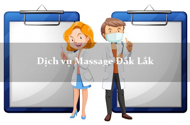 Dịch vụ Massage Đắk Lắk AZ