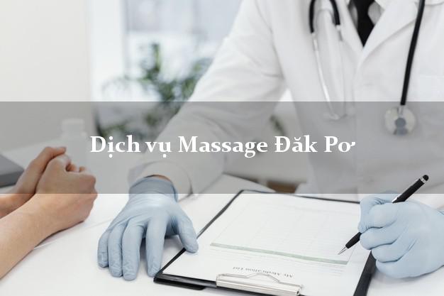 Dịch vụ Massage Đăk Pơ Gia Lai uy tín