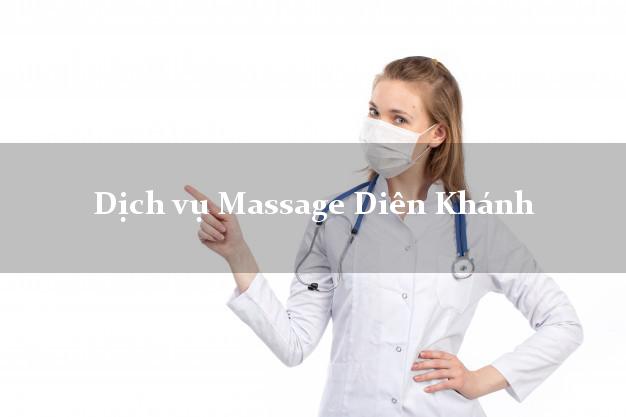 Dịch vụ Massage Diên Khánh Khánh Hòa giá rẻ