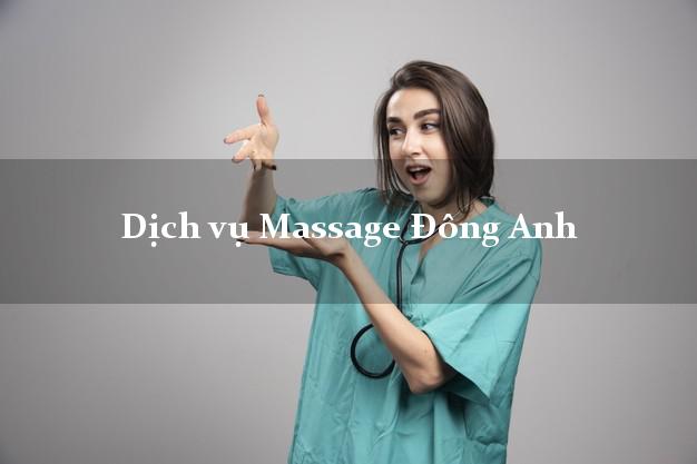 Dịch vụ Massage Đông Anh Hà Nội AZ