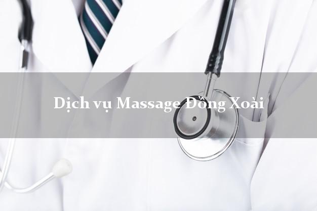 Dịch vụ Massage Đồng Xoài Bình Phước giá rẻ