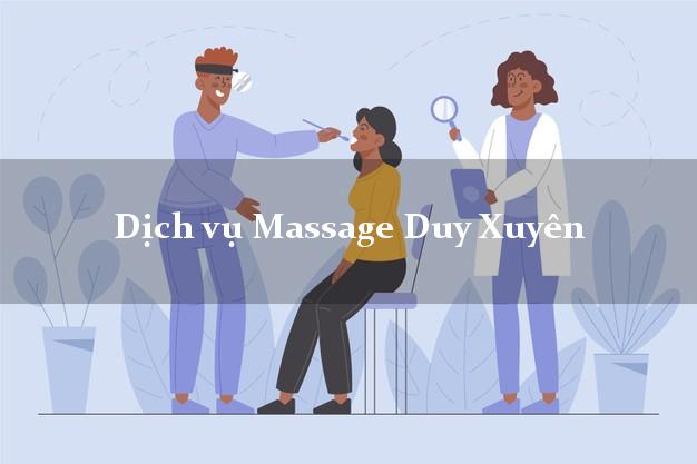 Dịch vụ Massage Duy Xuyên Quảng Nam AZ