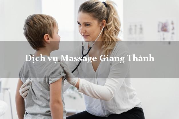 Dịch vụ Massage Giang Thành Kiên Giang tại nhà
