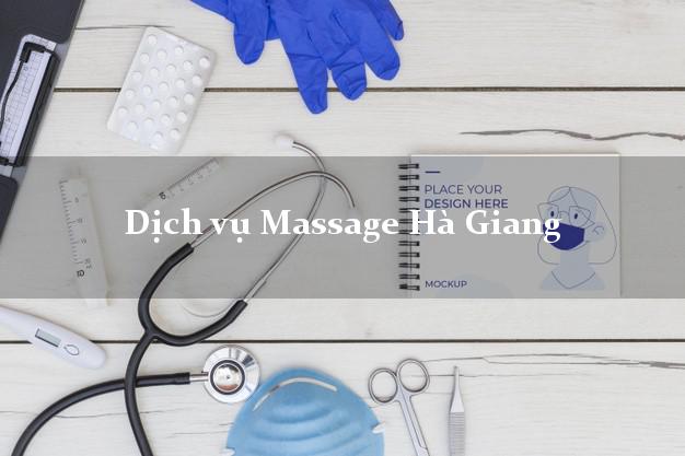Dịch vụ Massage Hà Giang AZ