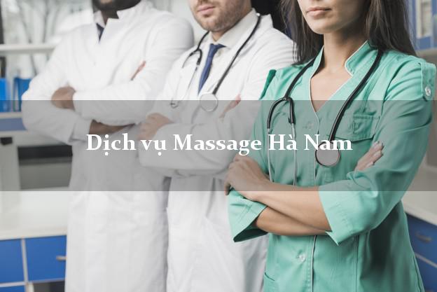 Dịch vụ Massage Hà Nam giá rẻ