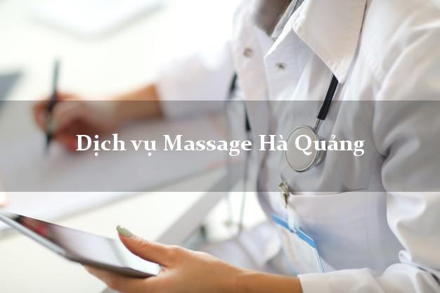 Dịch vụ Massage Hà Quảng Cao Bằng tận nơi