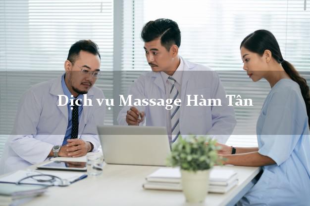 Dịch vụ Massage Hàm Tân Bình Thuận tận nơi