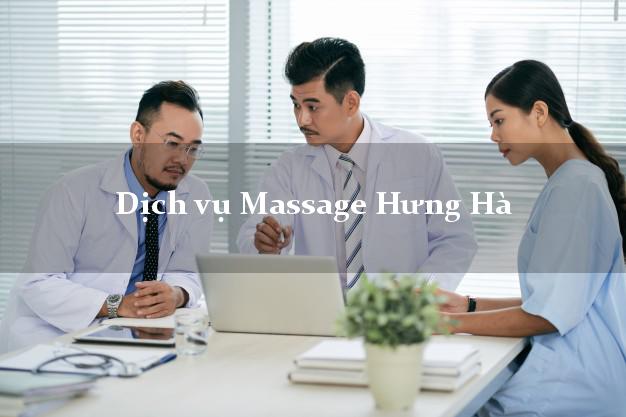 Dịch vụ Massage Hưng Hà Thái Bình tại nhà