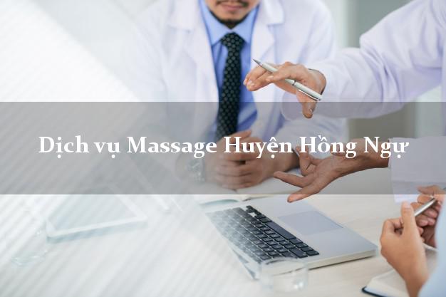 Dịch vụ Massage Huyện Hồng Ngự Đồng Tháp uy tín