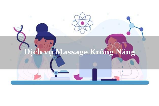 Dịch vụ Massage Krông Năng Đắk Lắk tận nơi