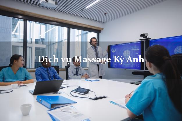 Dịch vụ Massage Kỳ Anh Hà Tĩnh giá rẻ