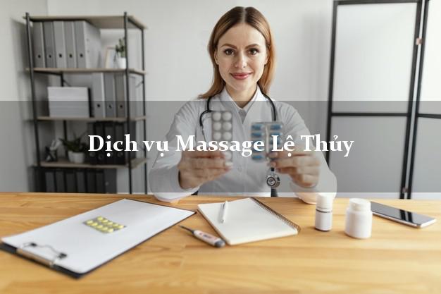 Dịch vụ Massage Lệ Thủy Quảng Bình giá rẻ