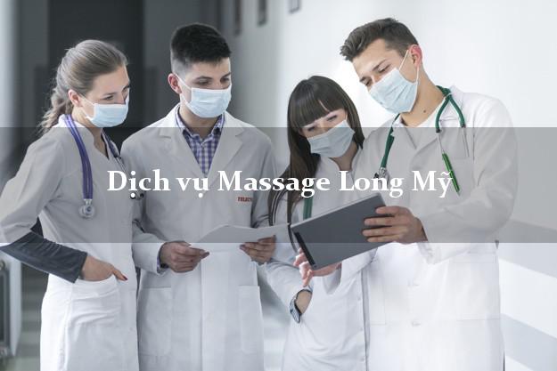 Dịch vụ Massage Long Mỹ Hậu Giang giá rẻ