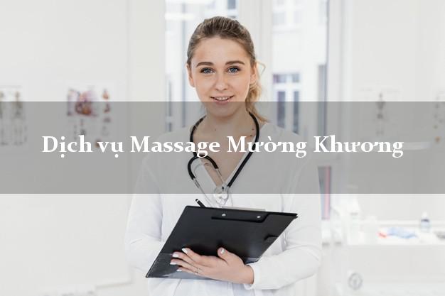 Dịch vụ Massage Mường Khương Lào Cai uy tín