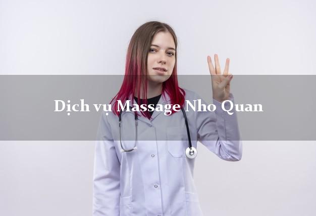 Dịch vụ Massage Nho Quan Ninh Bình tại nhà