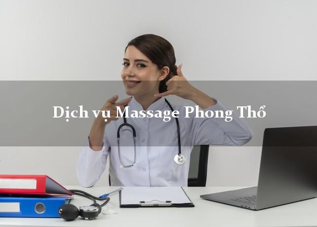 Dịch vụ Massage Phong Thổ Lai Châu tại nhà