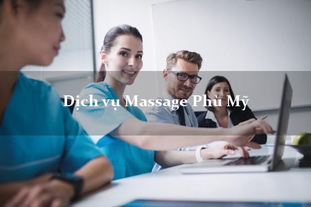 Dịch vụ Massage Phù Mỹ Bình Định giá rẻ