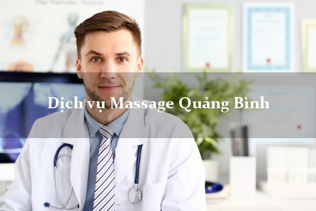 Dịch vụ Massage Quảng Bình giá rẻ