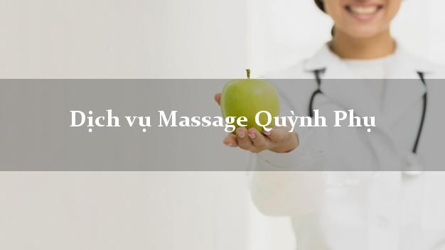 Dịch vụ Massage Quỳnh Phụ Thái Bình giá rẻ