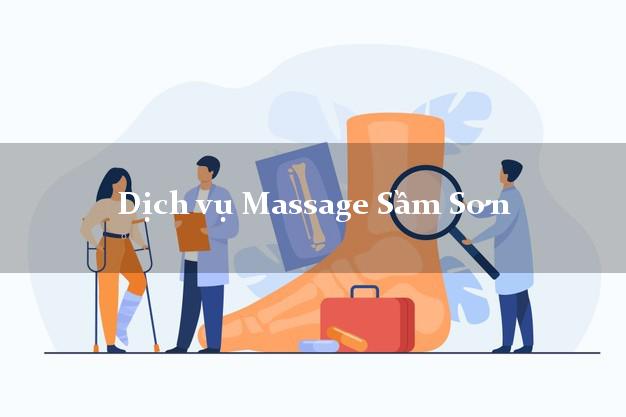 Dịch vụ Massage Sầm Sơn Thanh Hóa uy tín