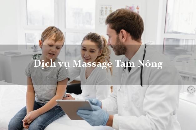 Dịch vụ Massage Tam Nông Phú Thọ uy tín