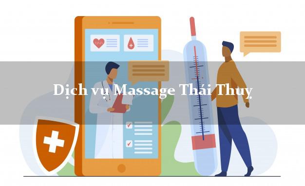Dịch vụ Massage Thái Thuỵ Thái Bình tận nơi