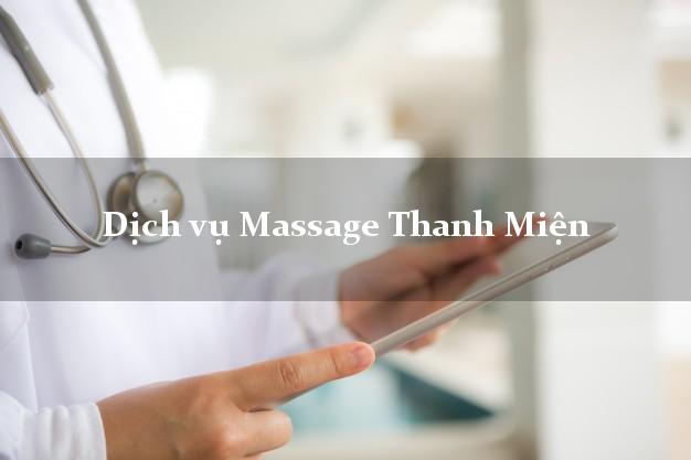 Dịch vụ Massage Thanh Miện Hải Dương giá rẻ