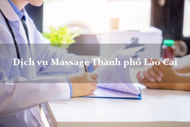 Dịch vụ Massage Thành phố Lào Cai tại nhà
