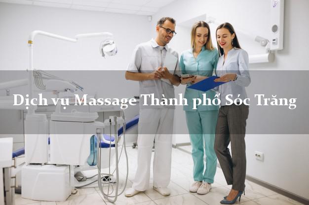 Dịch vụ Massage Thành phố Sóc Trăng uy tín