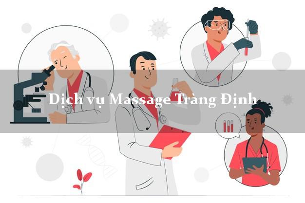 Dịch vụ Massage Tràng Định Lạng Sơn AZ