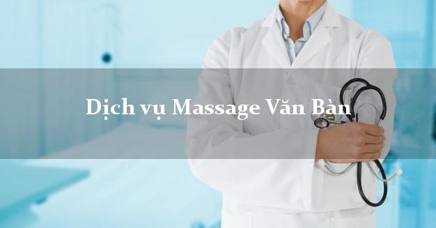 Dịch vụ Massage Văn Bàn Lào Cai AZ