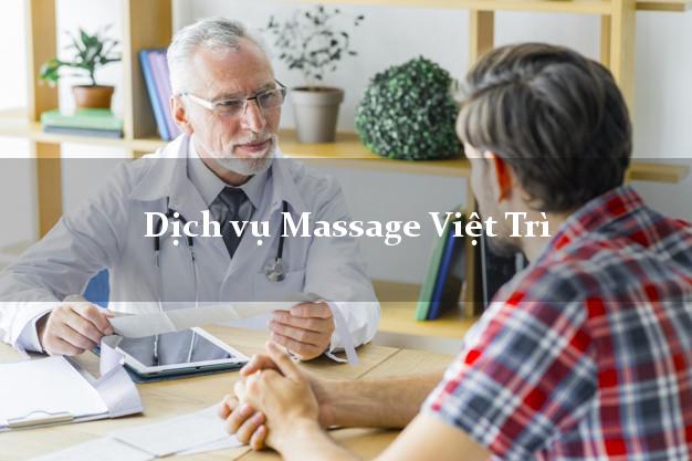Dịch vụ Massage Việt Trì Phú Thọ uy tín
