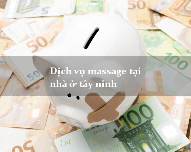 Dịch vụ massage tại nhà ở tây ninh