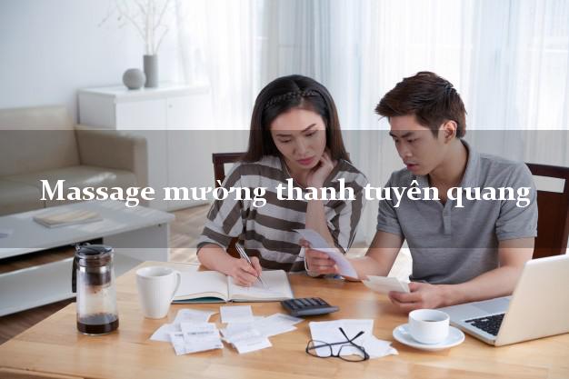 Massage mường thanh tuyên quang