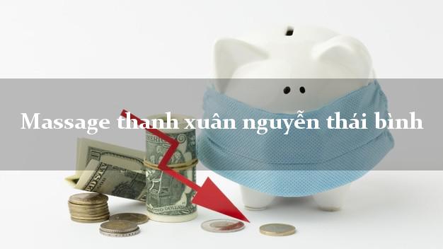 Massage thanh xuân nguyễn thái bình